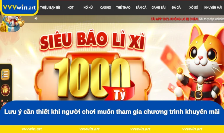Lưu ý cần thiết khi người chơi muốn tham gia chương trình khuyến mãi